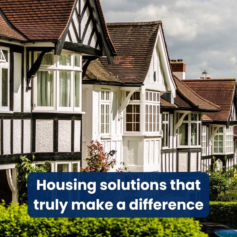 Housing solutions that truly make a difference